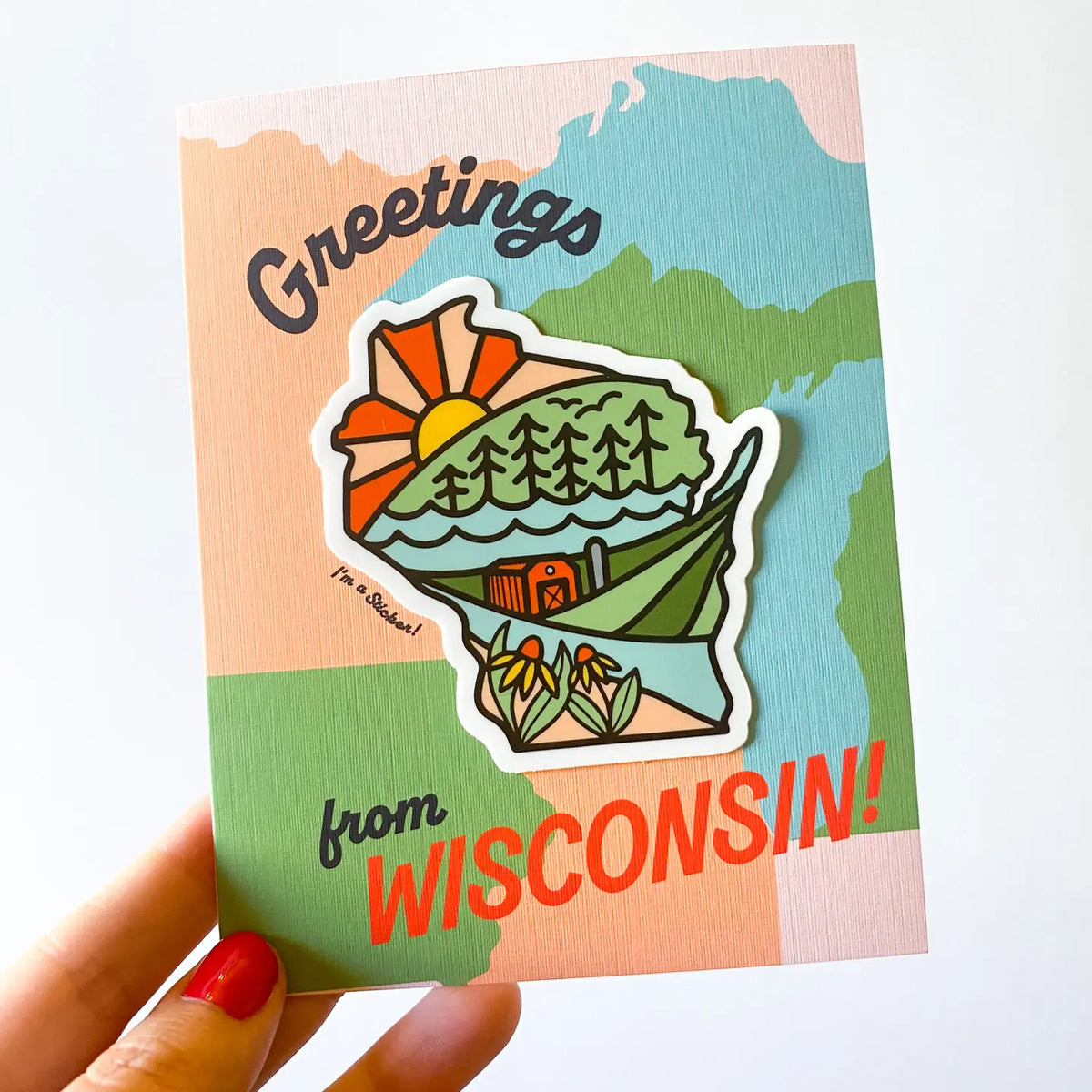 Greetings from Wisconsin (Card + Vinyl Sticker!)