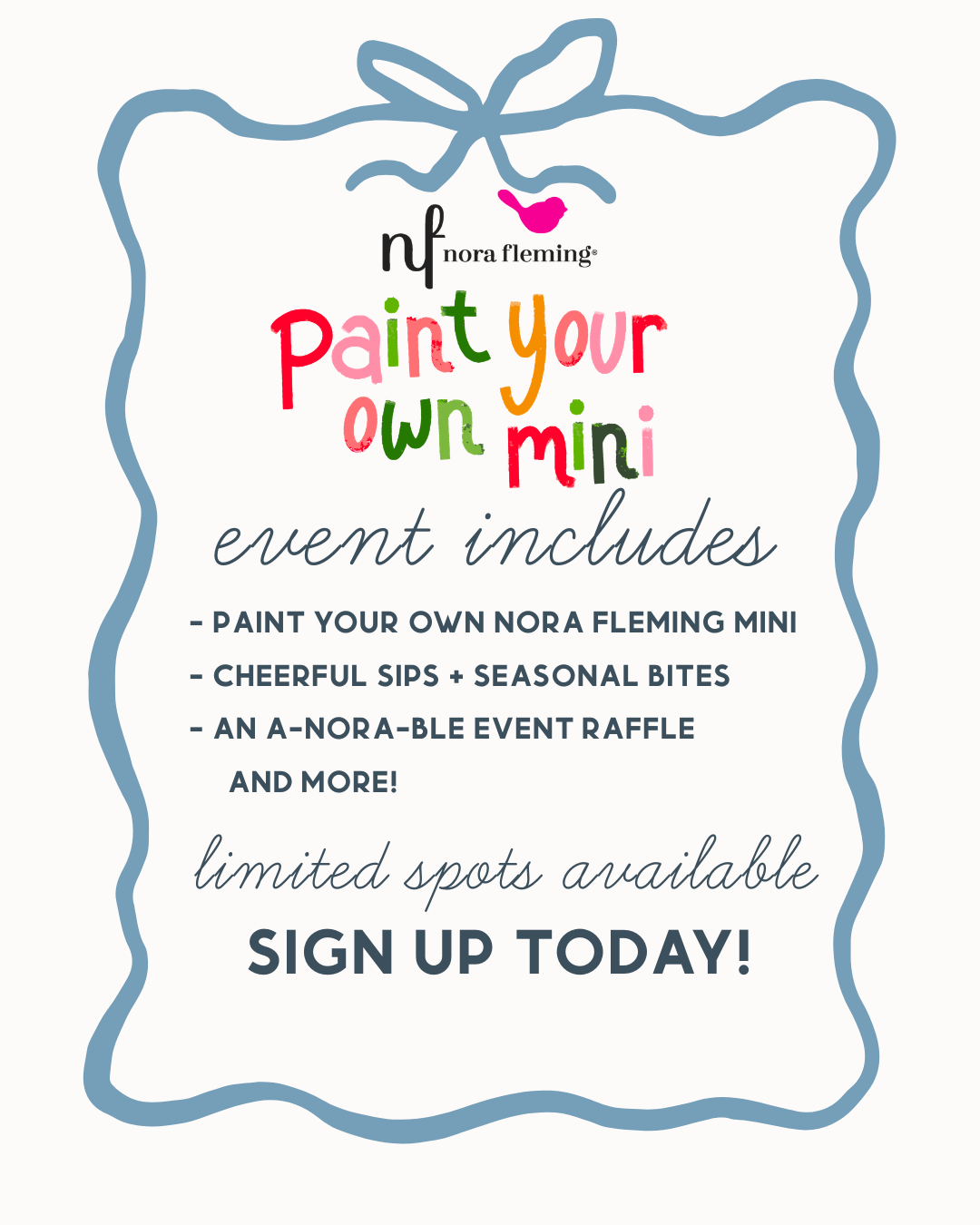 Paint Your Own Mini- Nora Fleming