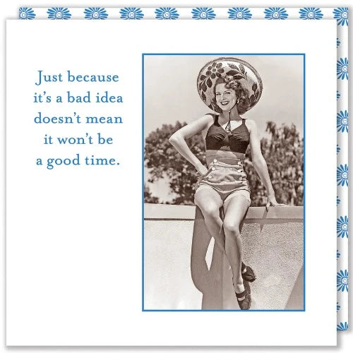 Bad Idea, Good Time Napkins