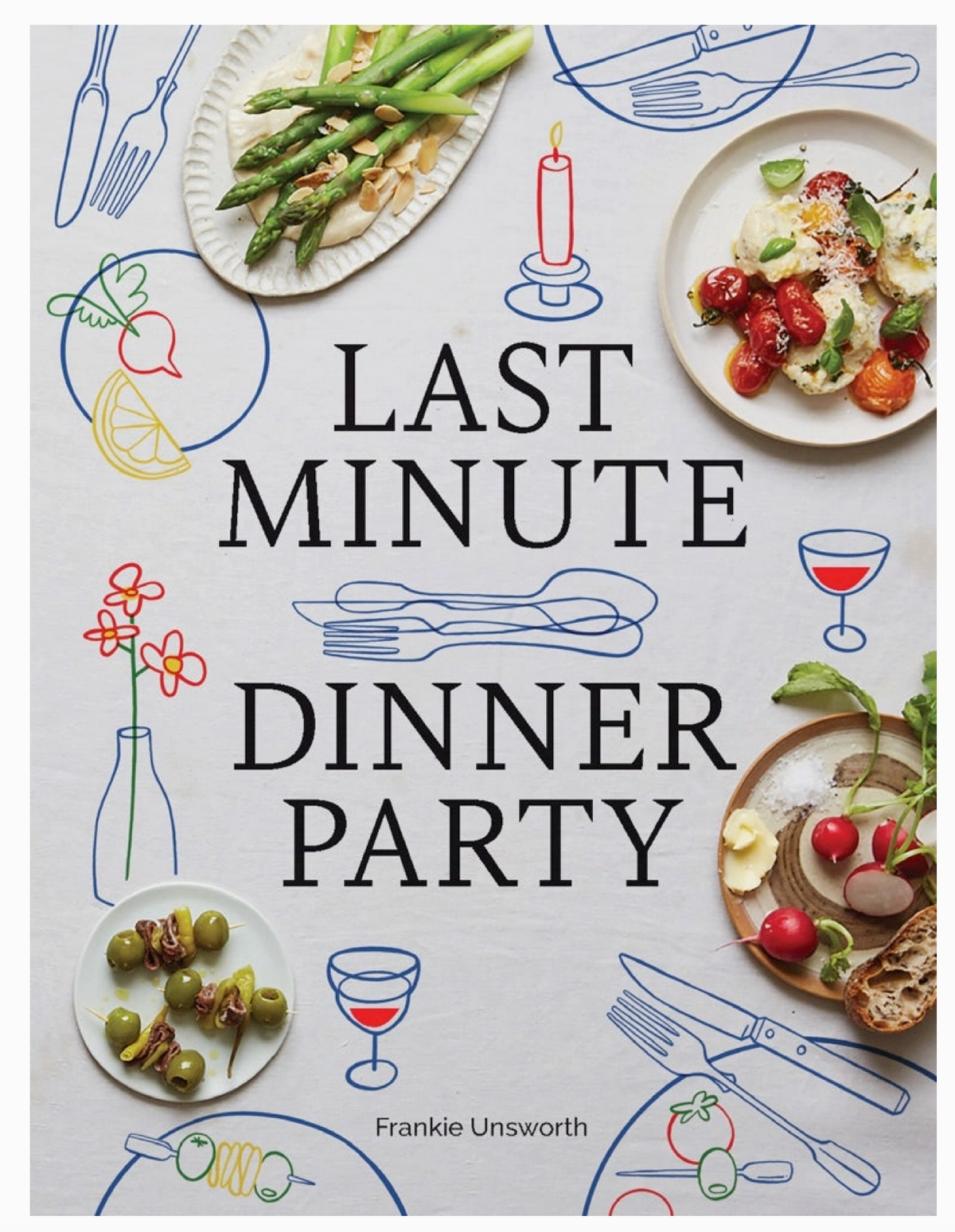 Last Minute Dinner Party