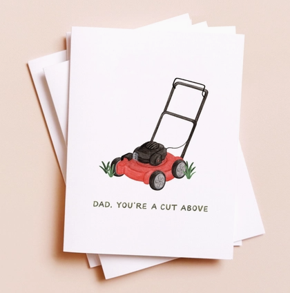 You're A Cut Above - Father's Day Card