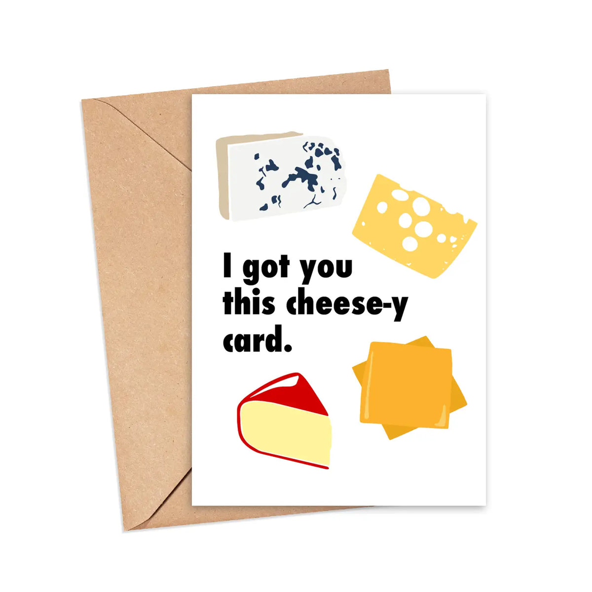Cheese-y Greeting Card
