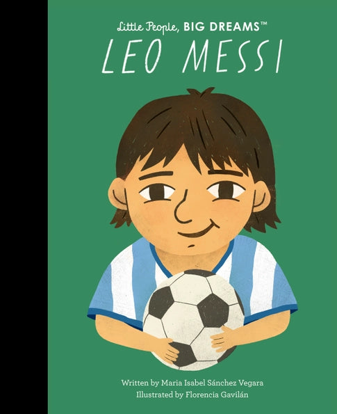 Leo Messi- Little People, Big Dreams