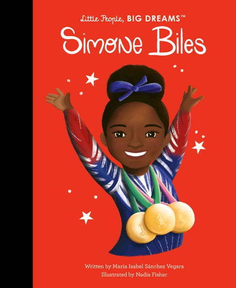 Simone Biles - Little People, Big Dreams Book