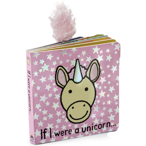If I were A Unicorn Board Book