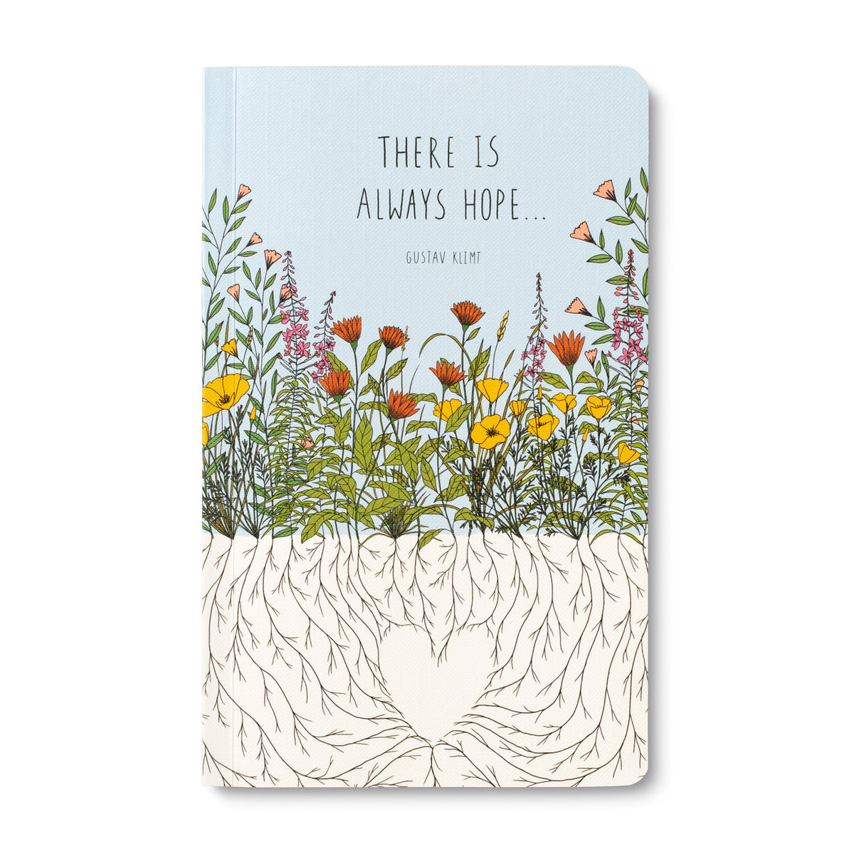 There Is Always Hope - Journal